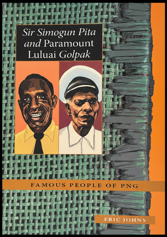 Cover of Sir Simogun Pita and Paramount Luluai Golpak by Eric Johns