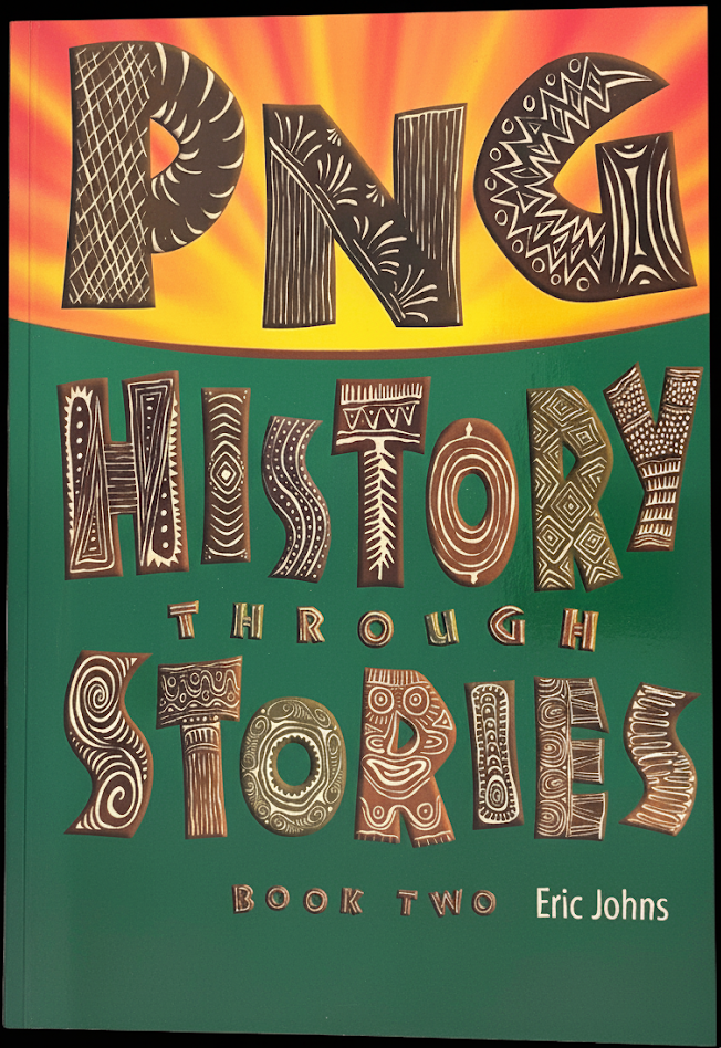 Cover of PNG History Through Stories Book Two